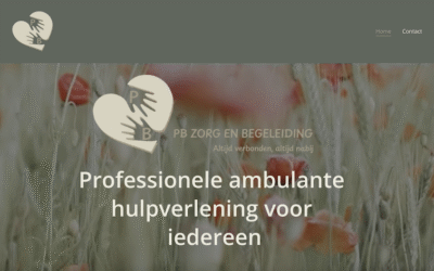 Hoe een persoonlijke website jouw onderneming laat groeien — het verhaal van PB Zorg & Begeleiding